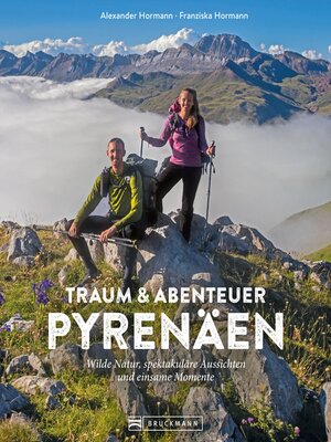 cover image of Traum und Abenteuer Pyrenäen